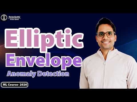 Elliptic Envelope | Anomaly Detection | Minimum Covariance Determinant (MCD)| Explained with Example