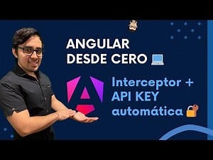 Angular Desde Cero – Clase 26: Interceptor + Pipe de imágenes 🚀📡