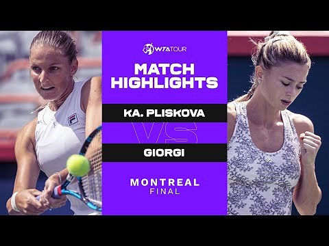 Karolina Pliskova vs. Camila Giorgi | 2021 Montreal Final | WTA Match Highlights