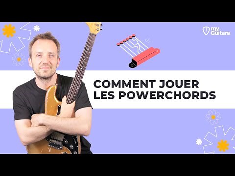 Comment jouer des Power chords à la Guitare