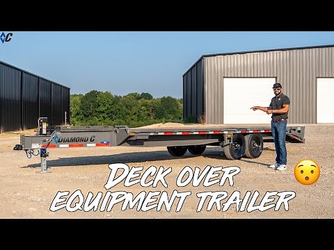 Meet The Newly Redesigned Deck Over Equipment Trailer | Diamond C