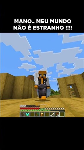 Meu mundo do minecraft é completamente normal