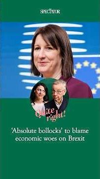 Why it's 'absolute bollocks' to blame Britain's economic woes on Brexit