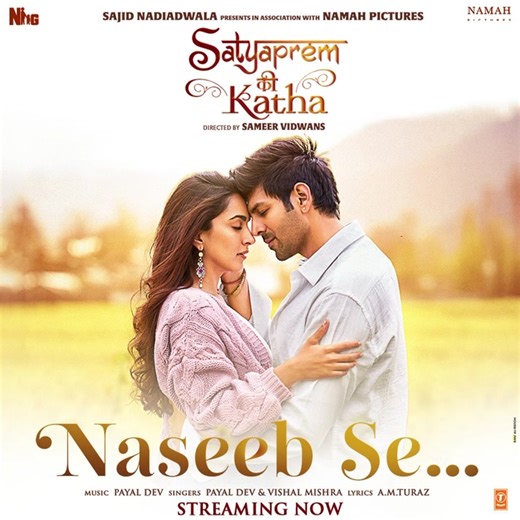 Feel the love on every streaming platform! 🥰 #NaseebSe streaming now! https://linktr.ee/tseriesmusic #SatyaPremKiKatha releasing on 29th June #SajidNadiadwala Kartik Aaryan Kiara Advani #SameerVidwans #ShareenMantriKedia #KishorArora #KaranShrikantSharma Namah Pictures Warda Khan Sajid Nadiadwala Gajraj Rao #SupriyaPathakKapur Siddharth Randeria - ગુજ્જુભાઈ #ShikhaTalsania #RajpalYadav #AnooradhaPatel #BhushanKumar #PayalDev Vishal Mishra AM TURAZ Aditya Dev T-Series Pen Movies | Nadiadwala Gra