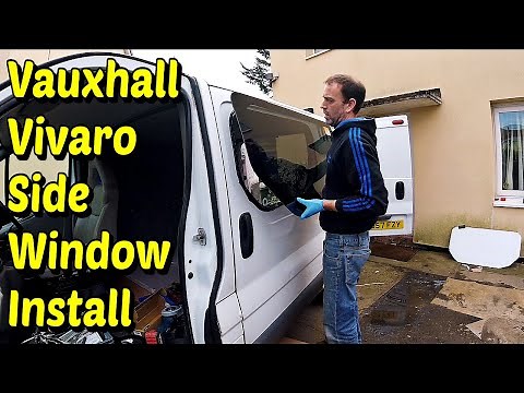Vivaro Campervan Side Window Fitting Installation
