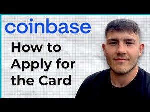 How to Apply for the Coinbase Card (2025 Guide)