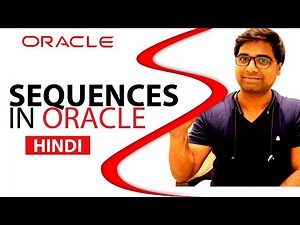 Sequence in Oracle (Hindi)
