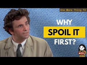 Why the Killer Is Revealed at the Start of Each Columbo Episode | Part One