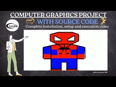 Spiderman | OpenGL Project | Computer Graphics Project | With Source Code and Sample Report