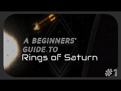 A Beginners' Guide to: ΔV: Rings of Saturn [Ep 1: Introduction]