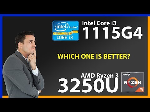 INTEL Core i3 1115G4 vs AMD Ryzen 3 3250U Technical Comparison