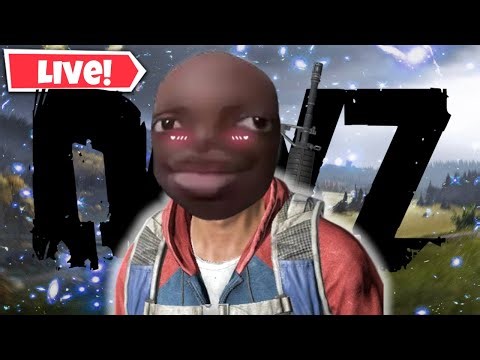 🔴LIVE🔴DAYZ but we FLOURISH!