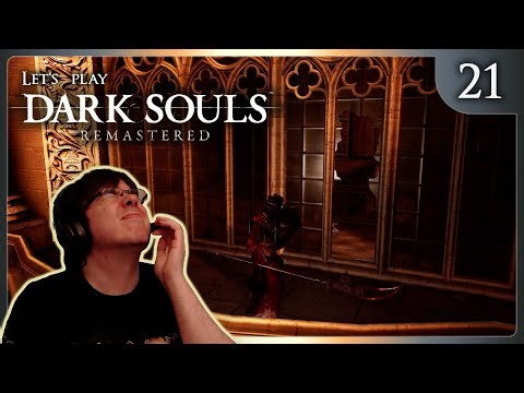 【Dark Souls】Anor Londo Is An Enigma -- First Playthrough | #21
