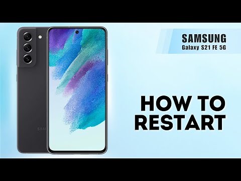 How to Restart Samsung S21 FE 5G