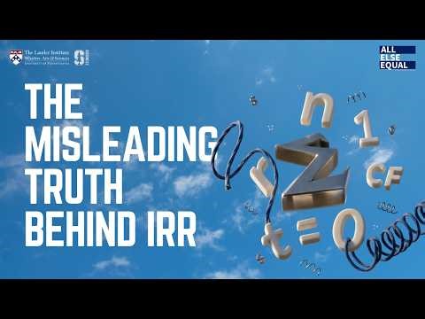 Ep75 The Misleading Truth Behind IRR