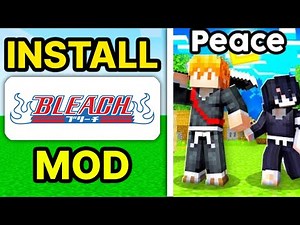 How To Download Bleach Mod In Minecraft