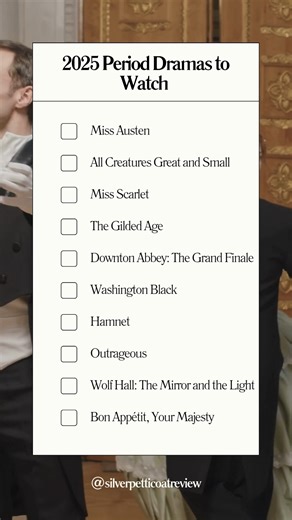 The Silver Petticoat Review: Amber and Autumn on Instagram: "Save these for a cozy winter evening! A few of the best period dramas that aired in 2025! #perioddrama"