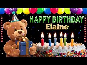 Elaine Happy birthday To You - Happy Birthday song name Elaine 🎁 🎂