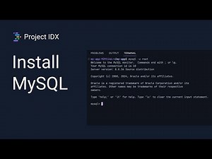 How to Install MySQL on Project IDX