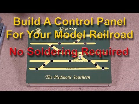 Build A Control Panel For Your Model Railroad Pt1 (401)