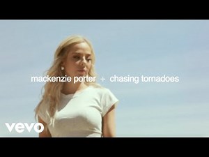 MacKenzie Porter - Chasing Tornadoes (Lyric Video)