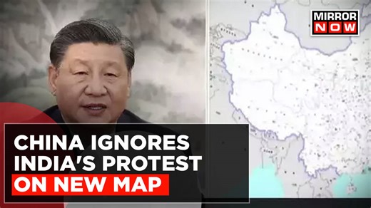 China Ignores India's Protest On New Map; China Calls 2023 Standard Map A Normal Exercise | News
