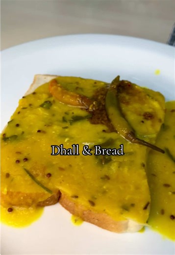 Dhall and Bread: A Comfort Food Delight