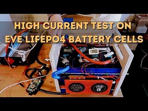 High current test & review on EVE LiFePO4 Battery Cells