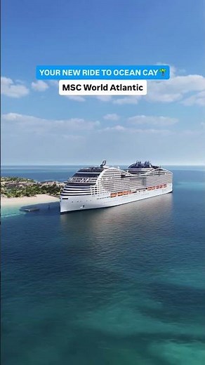 Sail #MSCWorldAtlantic from Port Canaveral debuting winter 2027!