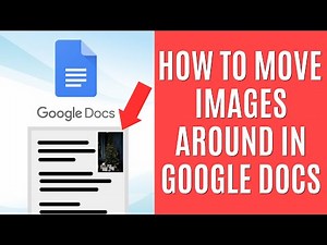 How to Move Images in Google Docs [Quick Tutorial]