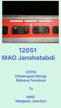 12051 MAO Janshatabdi – CSTM to MAO - Mumbai to Goa! 🚆🔥 #IndianRailways #shorts #shortsfeed