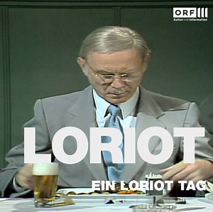 Ab 10.20 Uhr zeigen wir morgen 14 Folgen Loriot! | ORF III
