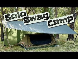 Solo Overnight Swag Camp