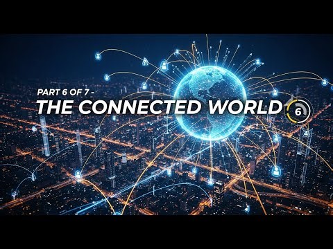 History of the Computer The Connected World Part 6 of 7