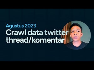 Cara crawl data reply/komentar tweet dari suatu thread twitter