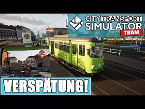City Transport Simualtor Tram [02] FAILFAHRT der NEUEN Straßenbahn GT8N [Deutsch]