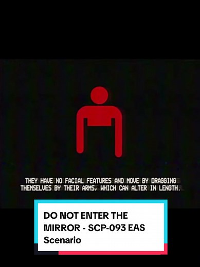 DO NOT ENTER THE MIRROR - SCP-093 EAS Scenario