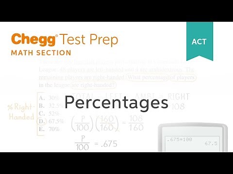 ACT Math: Percentages - Chegg Test Prep