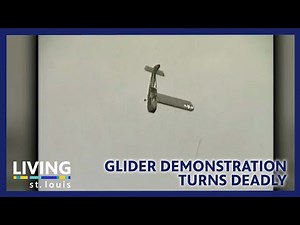 The Glider Crash Tragedy | Living St. Louis