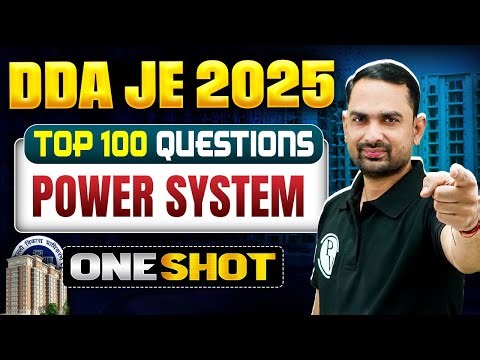 Power System In ONE SHOT | DDA JE Electrical Engineering Classes | Power System DDA JE