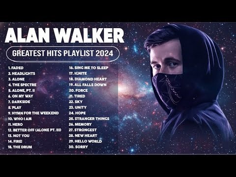 Alan Walker Songs Playlist 2024 The Best Of Alan Walker Greatest Hits Full Album 2024 Lyrics