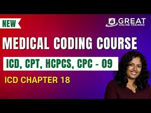 Medical Coding And Billing Tutorials for Beginners | ICD-Chapter18 - 9