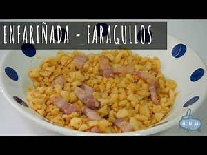 ENFARIÑADA or FARAGULLOS - Lareiras.gal