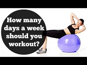 How Many Days A Week Should You Workout To Lose Weight?