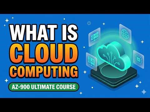 What is Cloud Computing? | AZ-900 Exam Prep | Azure Fundamentals Ultimate Course #azurefundamentals