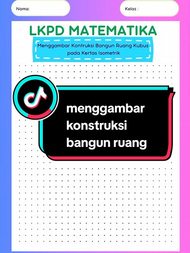 Mengonstruksi Bangun Ruang: Kubus dan Balok