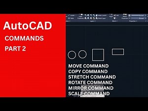Understand how to use AutoCAD commands, Ultimate guide for Beginners PART 2