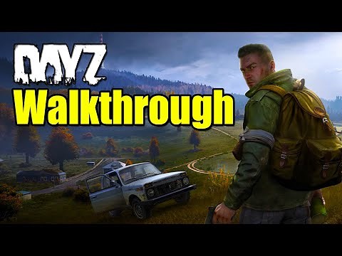 DayZ Xbox Series X Walkthrough Part 1: Starting Out Fresh [Xbox Game Pass Guide]