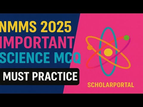 NMMS 2025 Science MCQ – Once you see it, you won't forget it! Must Practice for Exam