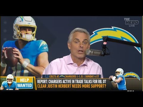 THE HERD | Colin Cowherd STUNS, Los Angeles Chargers Will Make Trades To SAVE Thier Season | NFL